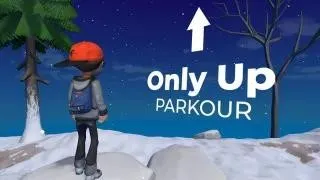 Only Up Parkour