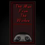 The Man from the Window